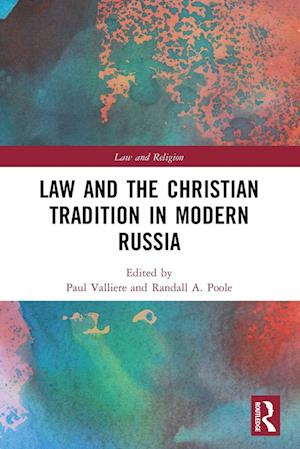 Law and the Christian Tradition in Modern Russia