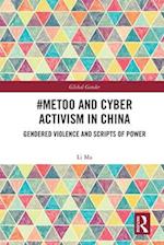 #MeToo and Cyber Activism in China