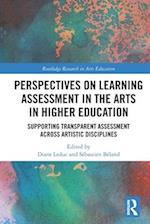 Perspectives on Learning Assessment in the Arts in Higher Education