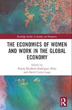 The Economics of Women and Work in the Global Economy