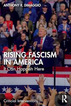 Rising Fascism in America