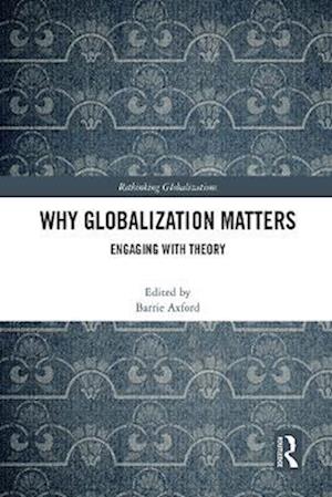 Why Globalization Matters