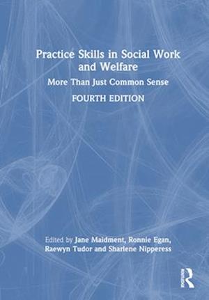 Practice Skills in Social Work and Welfare