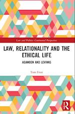 Law, Relationality and the Ethical Life