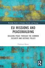 EU Missions and Peacebuilding