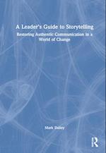 A Leader’s Guide to Storytelling