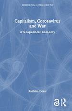 Capitalism, Coronavirus and War