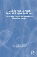 Making Your Doctoral Research Project Ambitious