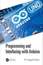 Programming and Interfacing with Arduino