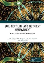 Soil Fertility and Nutrient Management