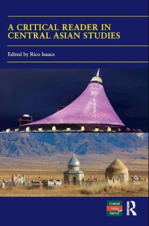 A Critical Reader in Central Asian Studies