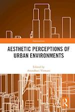 Aesthetic Perceptions of Urban Environments