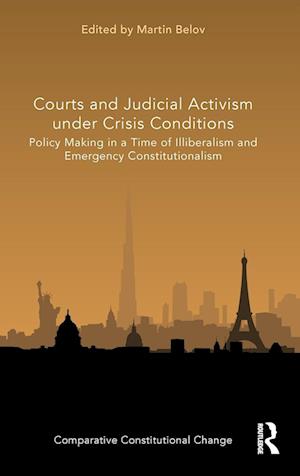 Courts and Judicial Activism under Crisis Conditions