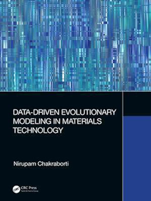 Data-Driven Evolutionary Modeling in Materials Technology