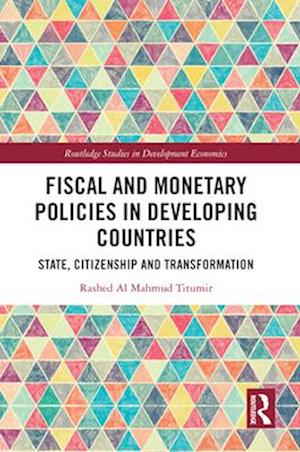 Fiscal and Monetary Policies in Developing Countries