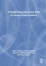 Transforming Emotional Pain