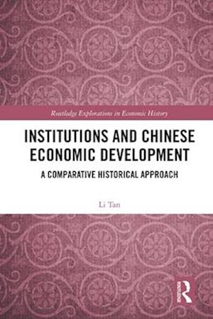 Institutions and Chinese Economic Development