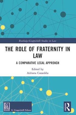 The Role of Fraternity in Law