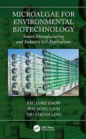 Microalgae for Environmental Biotechnology