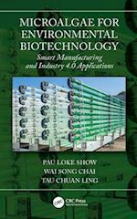 Microalgae for Environmental Biotechnology