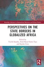 Perspectives on the State Borders in Globalized Africa