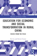 Education for Economic and Social Transformation in Rural China
