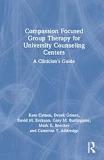 Compassion Focused Group Therapy for University Counseling Centers