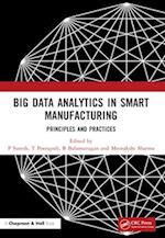 Big Data Analytics in Smart Manufacturing