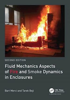 Fluid Mechanics Aspects of Fire and Smoke Dynamics in Enclosures