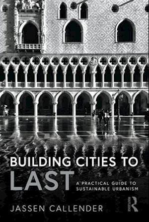 Building Cities to LAST