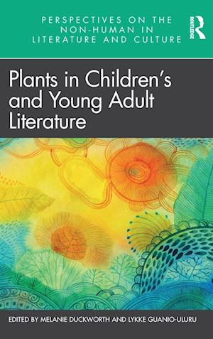 Plants in Children’s and Young Adult Literature