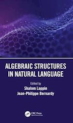 Algebraic Structures in Natural Language
