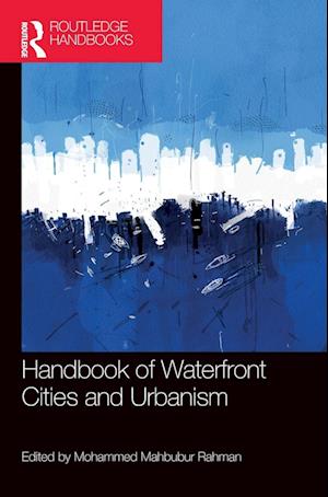 Handbook of Waterfront Cities and Urbanism