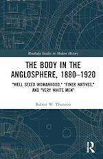 The Body in the Anglosphere, 1880–1920