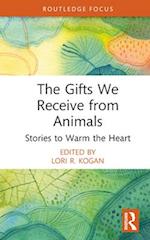 The Gifts We Receive from Animals