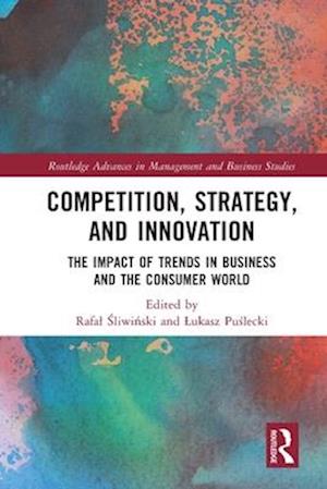 Competition, Strategy, and Innovation