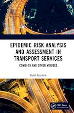 Epidemic Risk Analysis and Assessment in Transport Services