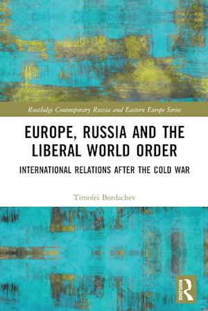 Europe, Russia and the Liberal World Order