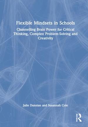 Flexible Mindsets in Schools