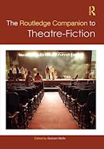 The Routledge Companion to Theatre Fiction