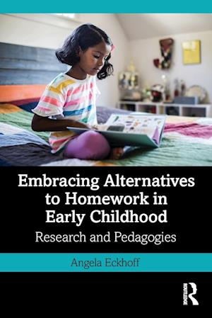 Embracing Alternatives to Homework in Early Childhood