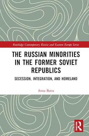 The Russian Minorities in the Former Soviet Republics