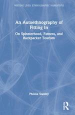 An Autoethnography of Fitting In