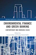 Environmental Finance and Green Banking