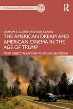 The American Dream and American Cinema in the Age of Trump