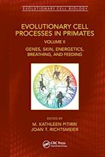 Evolutionary Cell Processes in Primates