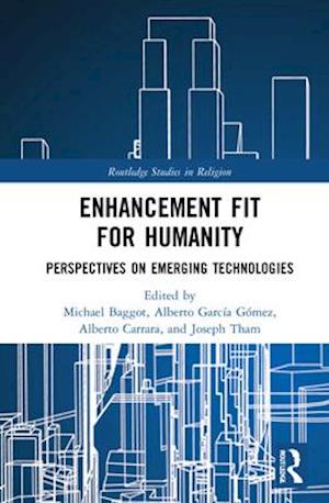 Enhancement Fit for Humanity