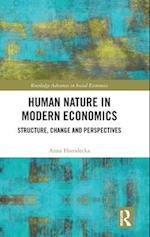 Human Nature in Modern Economics