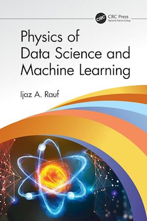 Physics of Data Science and Machine Learning