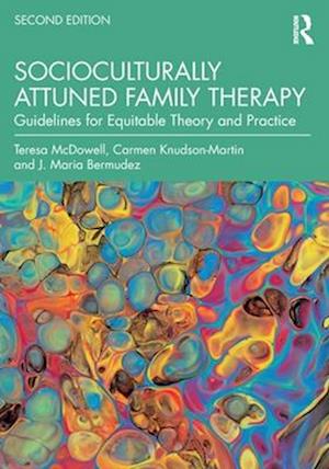 Socioculturally Attuned Family Therapy